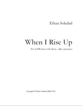 When I Rise Up SATB choral sheet music cover